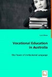 Vocational Education in Australi 2008 9783639049817 Front Cover