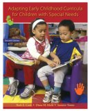 Adapting Early Childhood Curricula for Children with Special Needs 7th 9780131723818 Front Cover