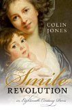 Smile Revolution In Eighteenth Century Paris  9780198715818 Front Cover