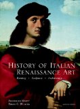 History of Italian Renaissance Art Painting, Sculpture, Architecture