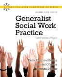 Generalist Social Work Practice An Empowering Approach (Updated Edition) 6th 9780205789818 Front Cover