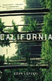 California A Novel  9780316250818 Front Cover