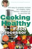 Cooking Healthy with a Food Processor A Healthy Exchanges Cookbook 2006 9780399532818 Front Cover