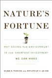 Nature's Fortune How Business and Society Thrive by Investing in Nature cover art