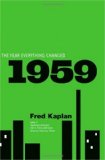 1959 The Year Everything Changed 2009 9780470387818 Front Cover