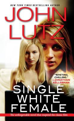 Single White Female 2012 9780786028818 Front Cover