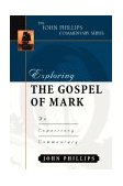Exploring the Gospel of Mark An Expository Commentary