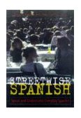 Streetwise Spanish (Book Only) Speak and Understand Everyday Spanish  9780844272818 Front Cover