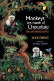 Monkeys Are Made of Chocolate Exotic and Unseen Costa Rica cover art
