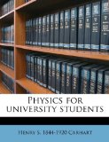 Physics for University Students 2010 9781176934818 Front Cover