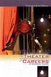 Theater Careers A Realistic Guide cover art
