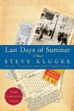 Last Days of Summer Updated Ed A Novel 10th 9780061564819 Front Cover