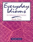 Everyday Idioms 2 For Reference and Practice cover art