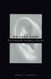 On Deaf Ears The Limits of the Bully Pulpit cover art
