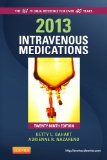 2013 Intravenous Medications A Handbook for Nurses and Health Professionals 29th 9780323084819 Front Cover