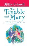 Trouble with Mary 2001 9780345484819 Front Cover