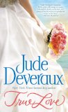 True Love A Nantucket Brides Novel 2014 9780345541819 Front Cover