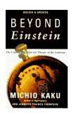 Beyond Einstein The Cosmic Quest for the Theory of the Universe cover art