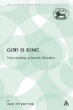 God Is King Understanding an Israelite Metaphor  9780567640819 Front Cover