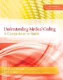 Understanding Medical Coding A Comprehensive Guide (Book Only) 3rd 2012 9781111318819 Front Cover