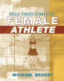 Unique Considerations of the Female Athlete 2009 9781401897819 Front Cover