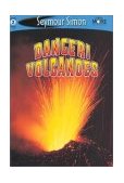 Danger! Volcanoes 2002 9781587171819 Front Cover