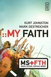 My Faith 2006 9780310273820 Front Cover