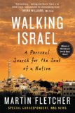 Walking Israel A Personal Search for the Soul of a Nation cover art