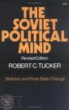 Soviet Political Mind 1972 9780393005820 Front Cover