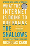 Shallows What the Internet Is Doing to Our Brains  9780393357820 Front Cover