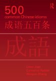 500 Common Chinese Idioms An Annotated Frequency Dictionary  9780415776820 Front Cover