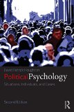 Political Psychology Situations, Individuals, and Cases