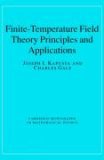 Finite-Temperature Field Theory Principles and Applications 2nd 9780521820820 Front Cover