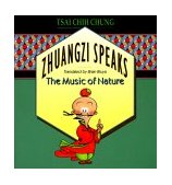 Zhuangzi Speaks The Music of Nature