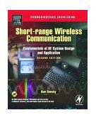 Short-Range Wireless Communication Fundamentals of RF System Design and Application cover art