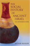 Social History of Ancient Israel An Introduction cover art