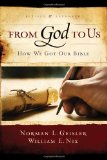 From God to Us Revised and Expanded How We Got Our Bible