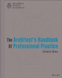 Architect&#39;s Handbook of Professional Practice 