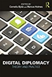 Digital Diplomacy Theory and Practice  9781138843820 Front Cover