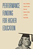 Performance Funding for Higher Education  9781421420820 Front Cover