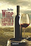 The New Wine Lover's Companion: Descriptions of Wines from Around the World  9781438008820 Front Cover