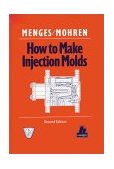 How to Make Injection Molds 3E  cover art