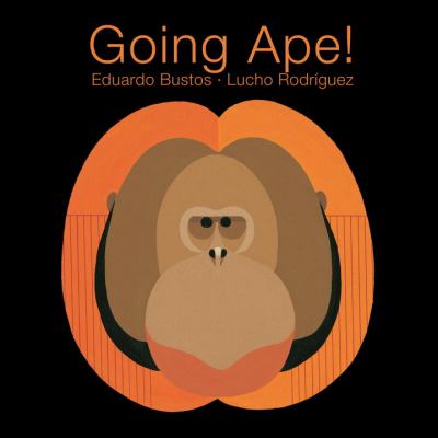 Going Ape! 2012 9781770492820 Front Cover