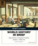 World History in Brief Major Patterns of Change and Continuity since 1450, Volume 2 cover art
