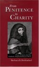 From Penitence to Charity Pious Women and the Catholic Reformation in Paris  9780195095821 Front Cover