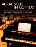 Aural Skills in Context A Comprehensive Approach to Sight Singing, Ear Training, Keyboard Harmony, and Improvisation cover art