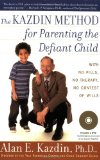 Kazdin Method for Parenting the Defiant Child  cover art