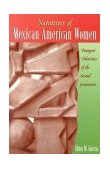 Narratives of Mexican American Women Emergent Identities of the Second Generation cover art