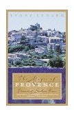 Magic of Provence Pleasures of Southern France 2001 9780767906821 Front Cover