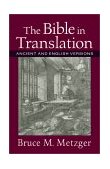 Bible in Translation Ancient and English Versions cover art
